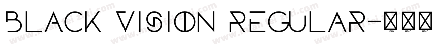 Black Vision Regular字体转换
